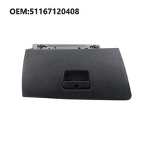 Load image into Gallery viewer, LHD Dash Glove Box Door Lid #51167120408 For BMW E90 E91 E92 325i 328i 2006-2013